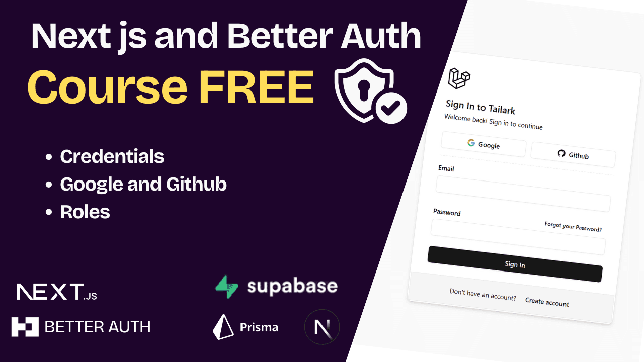 Next.js Better Auth Course FREE: Master Authentication & Authorization